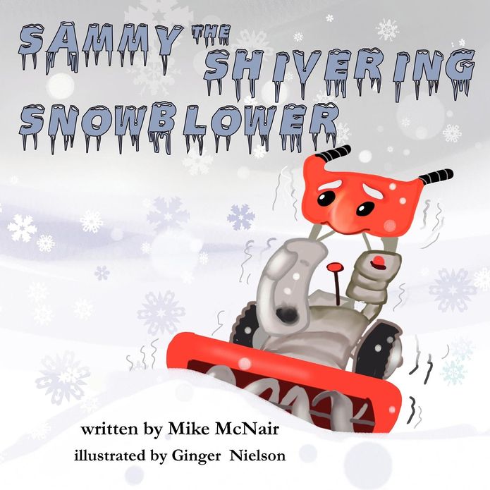 Sammy The Shivering Snowblower