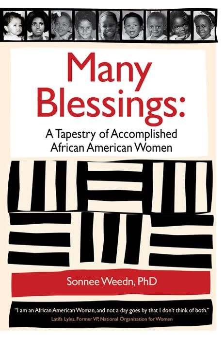 Many Blessings: A Tapestry of Accomplished Africian American Women