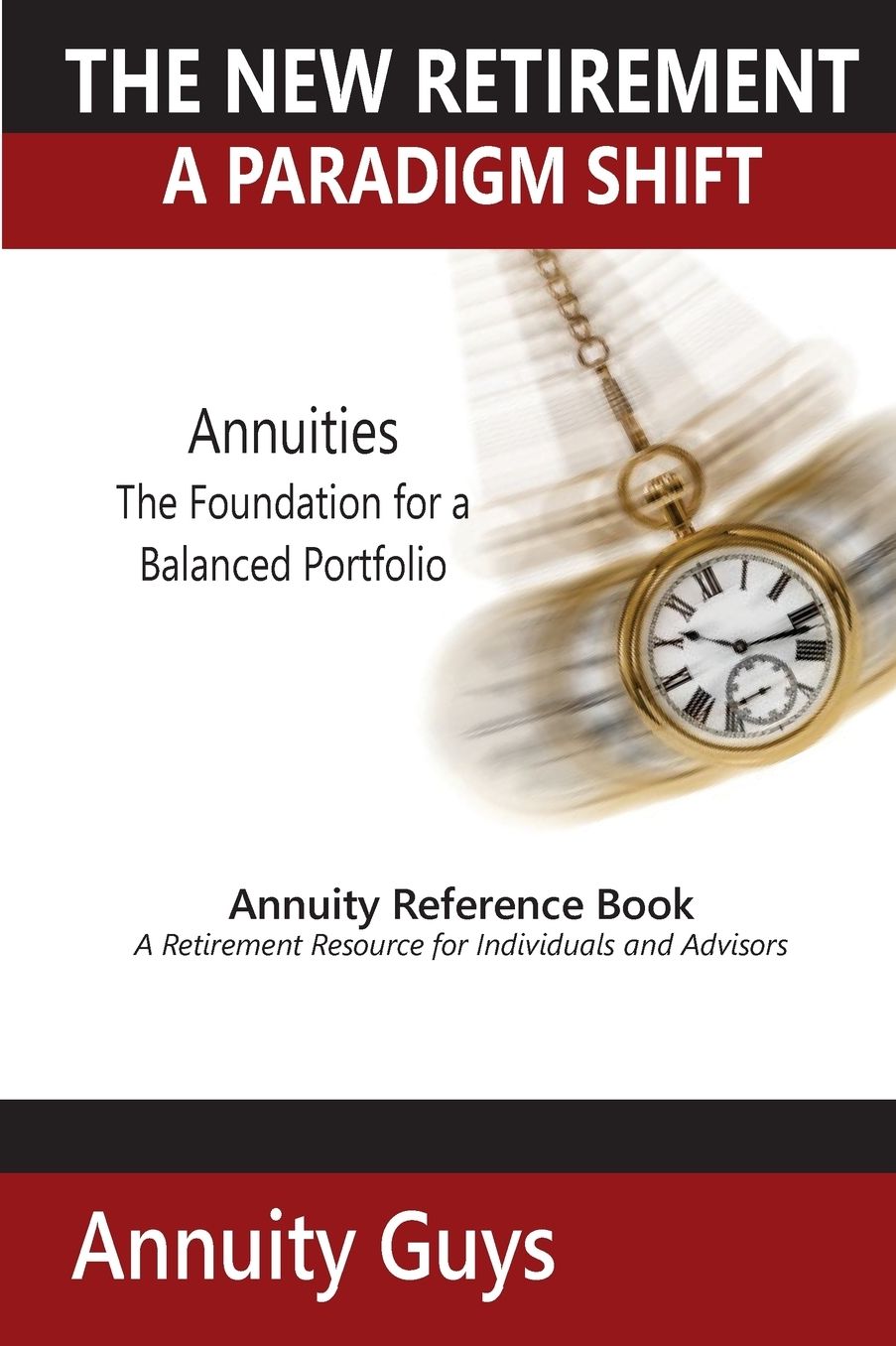 The New Retirement A Paradigm Shift