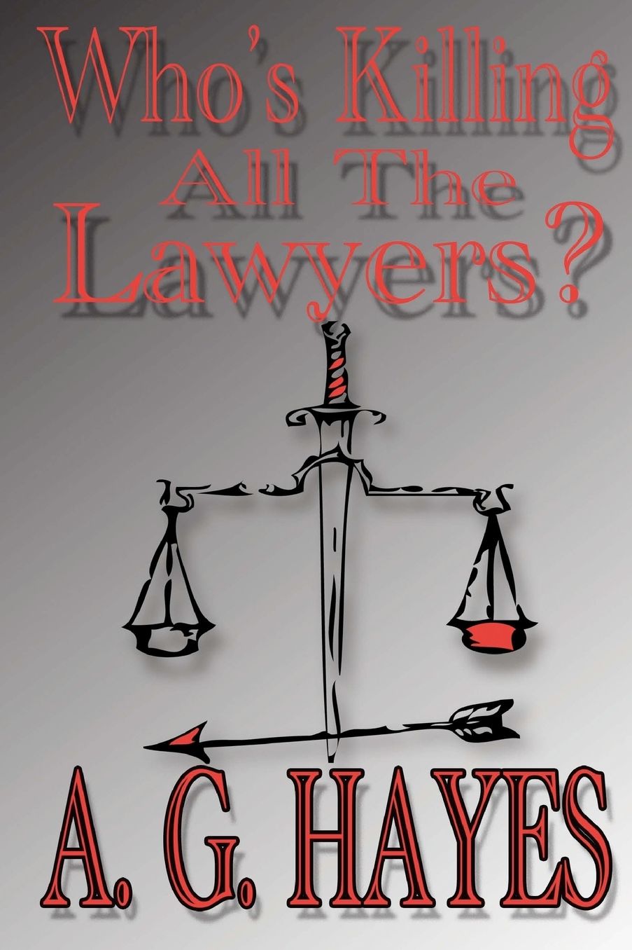 Who's Killing All the Lawyers