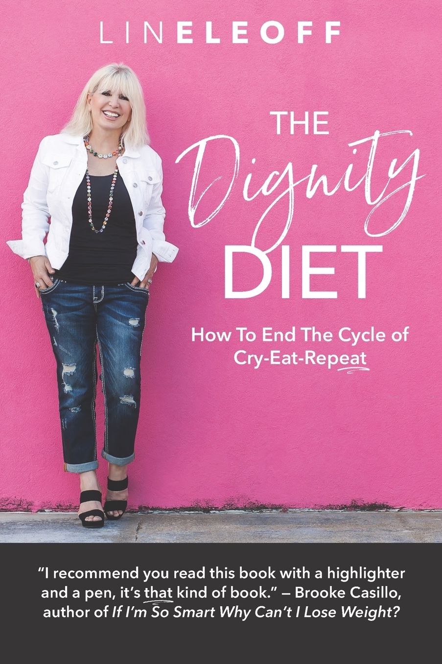 The Dignity Diet: How to End the Cycle of Cry-Eat-Repeat