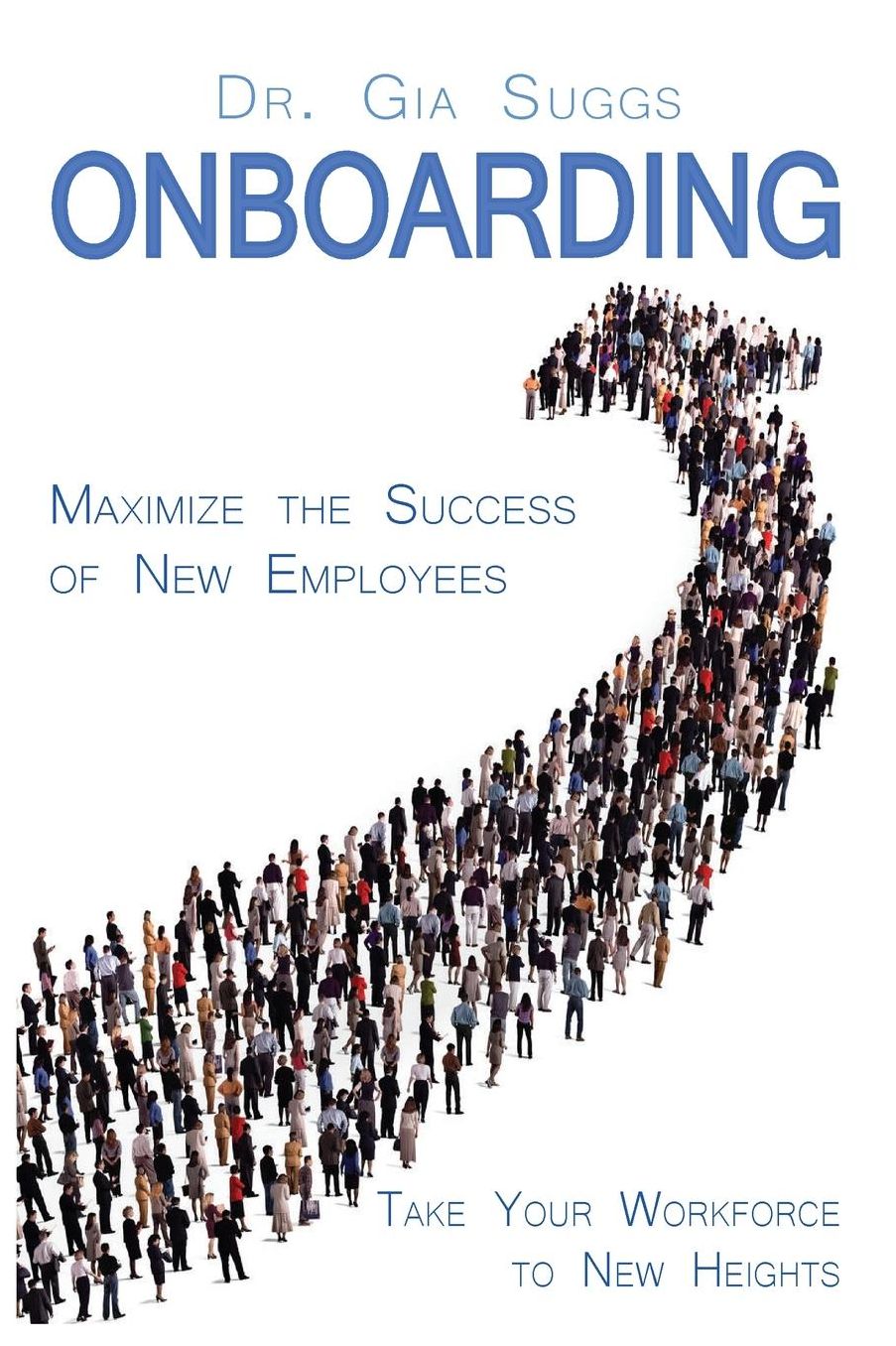 Onboarding: A Flightplan for Taking Your Workforce to New Heights