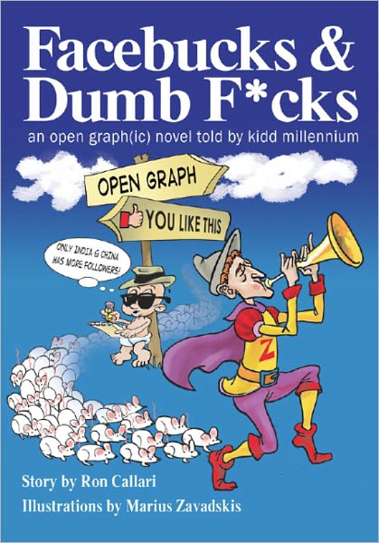 Facebucks & Dumb F*cks