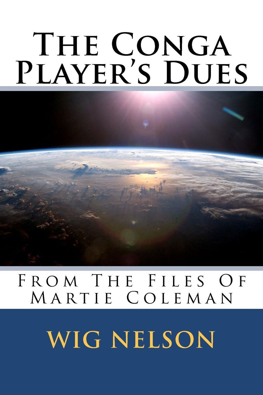 The Conga Player's Dues