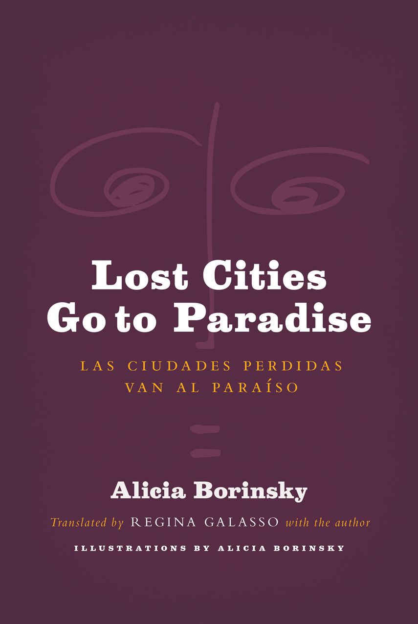 Lost Cities Go to Paradise: Las Ciudades Perdidas Van al Paraiso