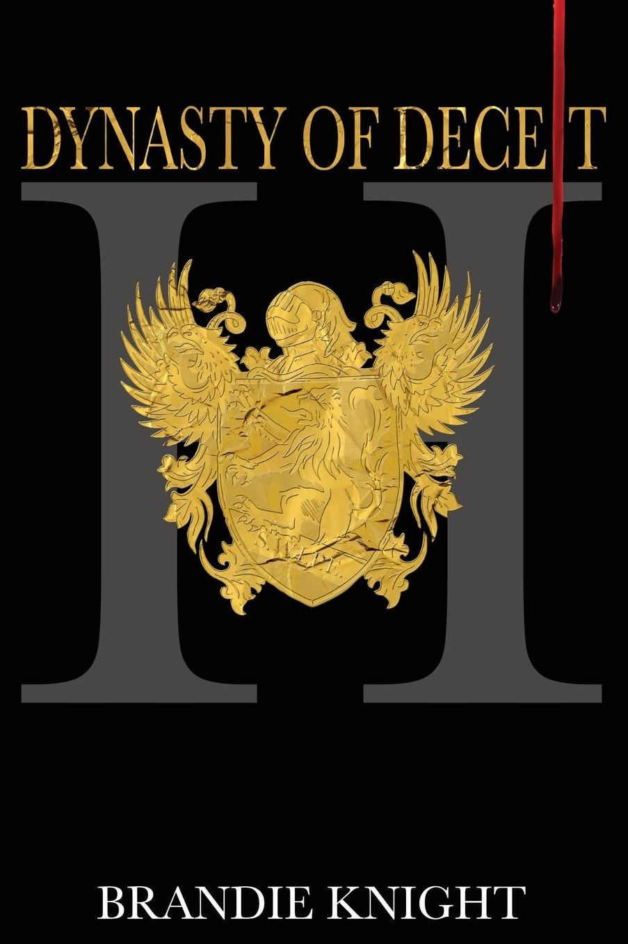 Dynasty of Deceit