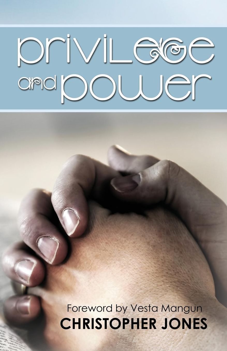 Privilege and Power