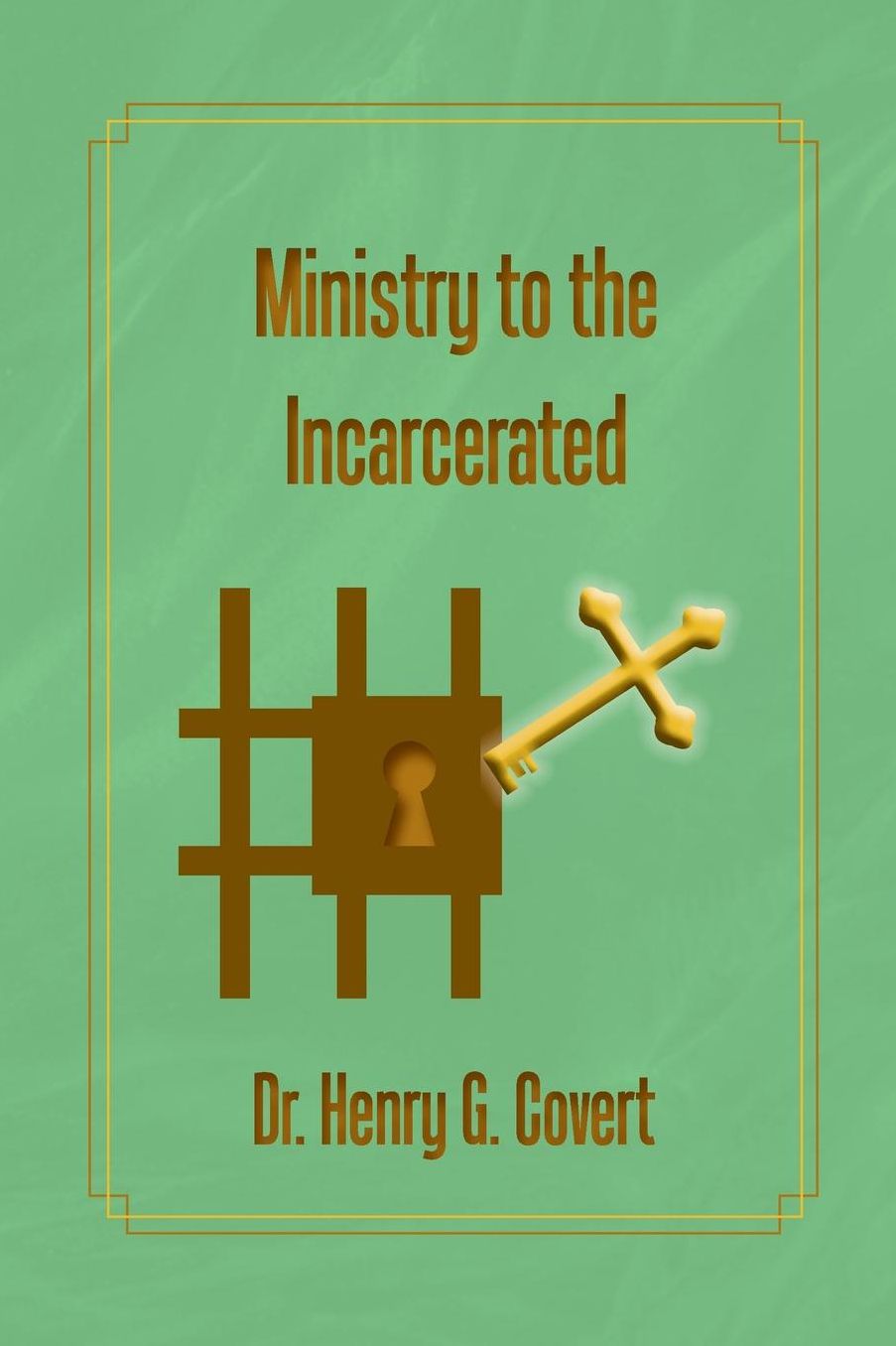 Ministry to the Incarcerated