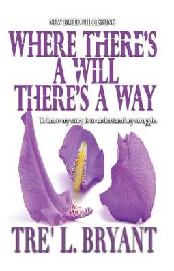 Where There's a Will, there's a Way