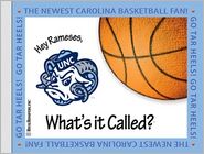 What's It Called?: University of North Carolina Tarheels Men's Basketball