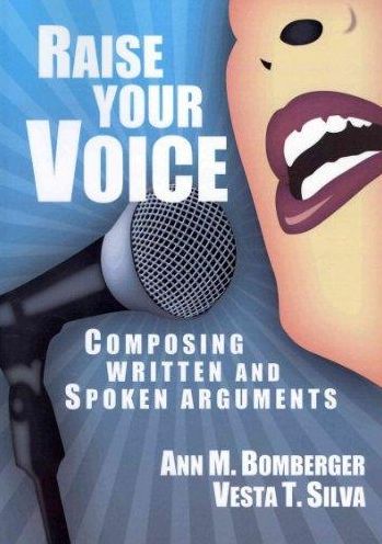 Raise Your Voice: Composing Written and Spoken Arguments