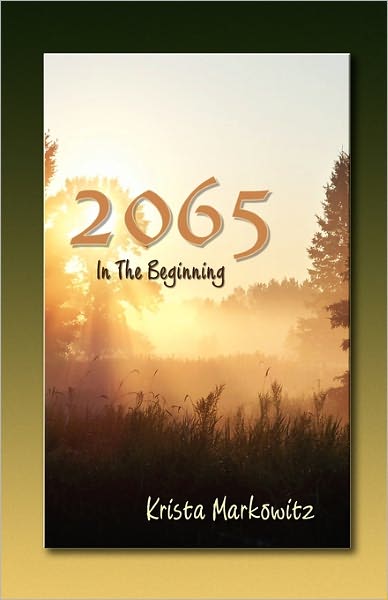 2065 In The Beginning