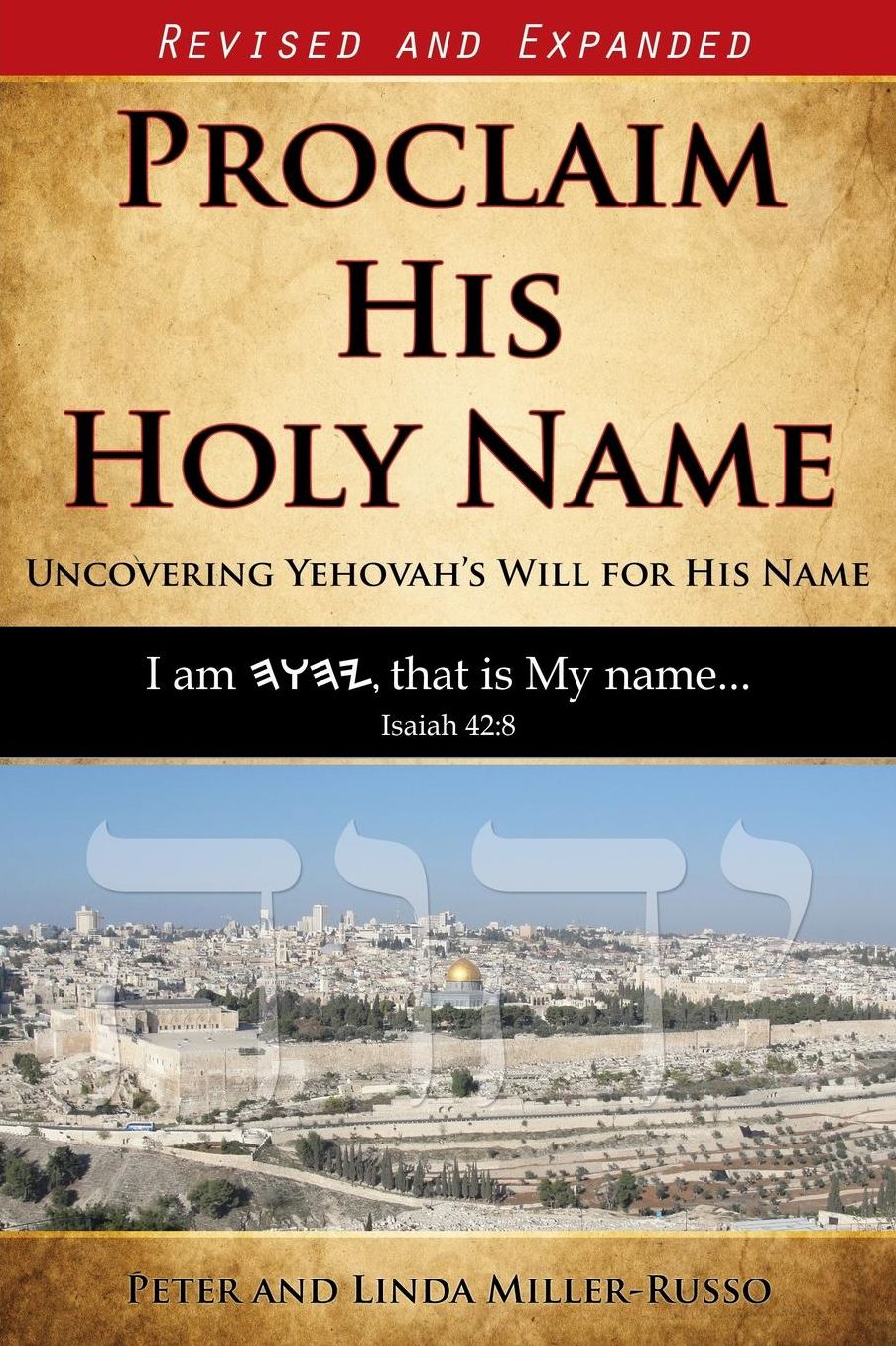 Proclaim His Holy Name: Uncovering YEHOVAH's Will for His Name