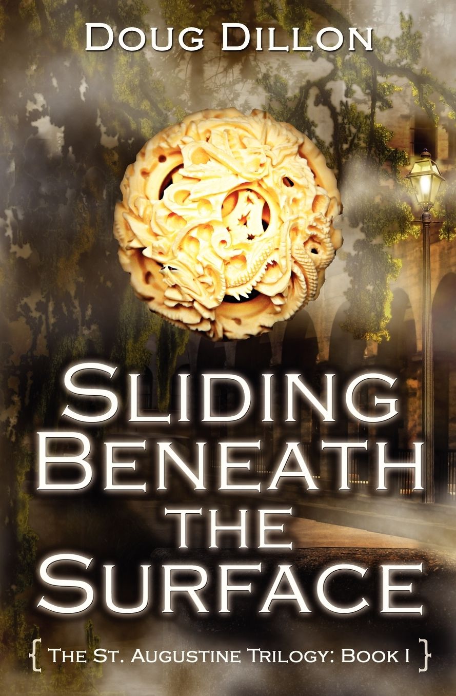 Sliding Beneath The Surface [The St. Augustine Trilogy