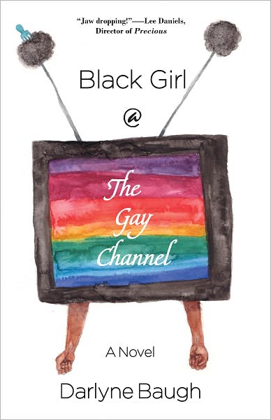 Black Girl & The Gay Channel