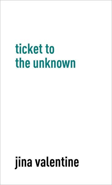 Ticket To The Unknown
