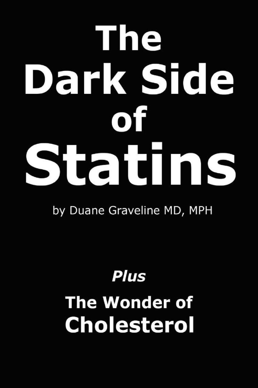 The Dark Side of Statins