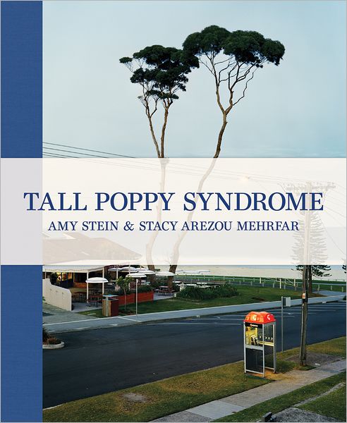 Amy Stein & Stacy Arezou Mehrfar: Tall Poppy Syndrome