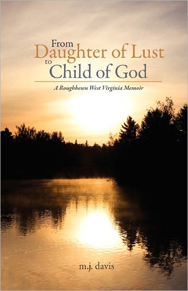 From Daughter Of Lust To Child Of God