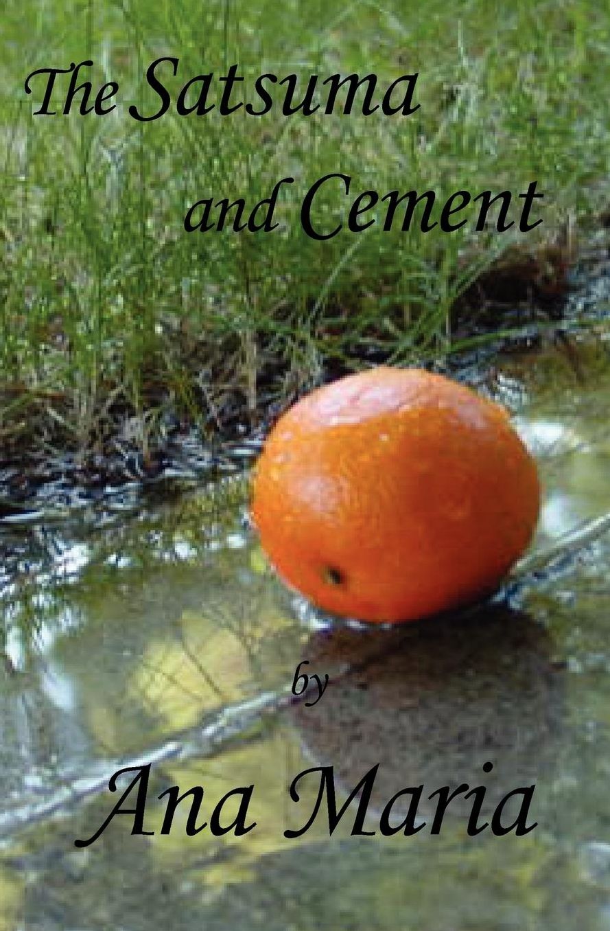The Satsuma And Cement
