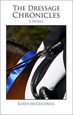 The Dressage Chronicles