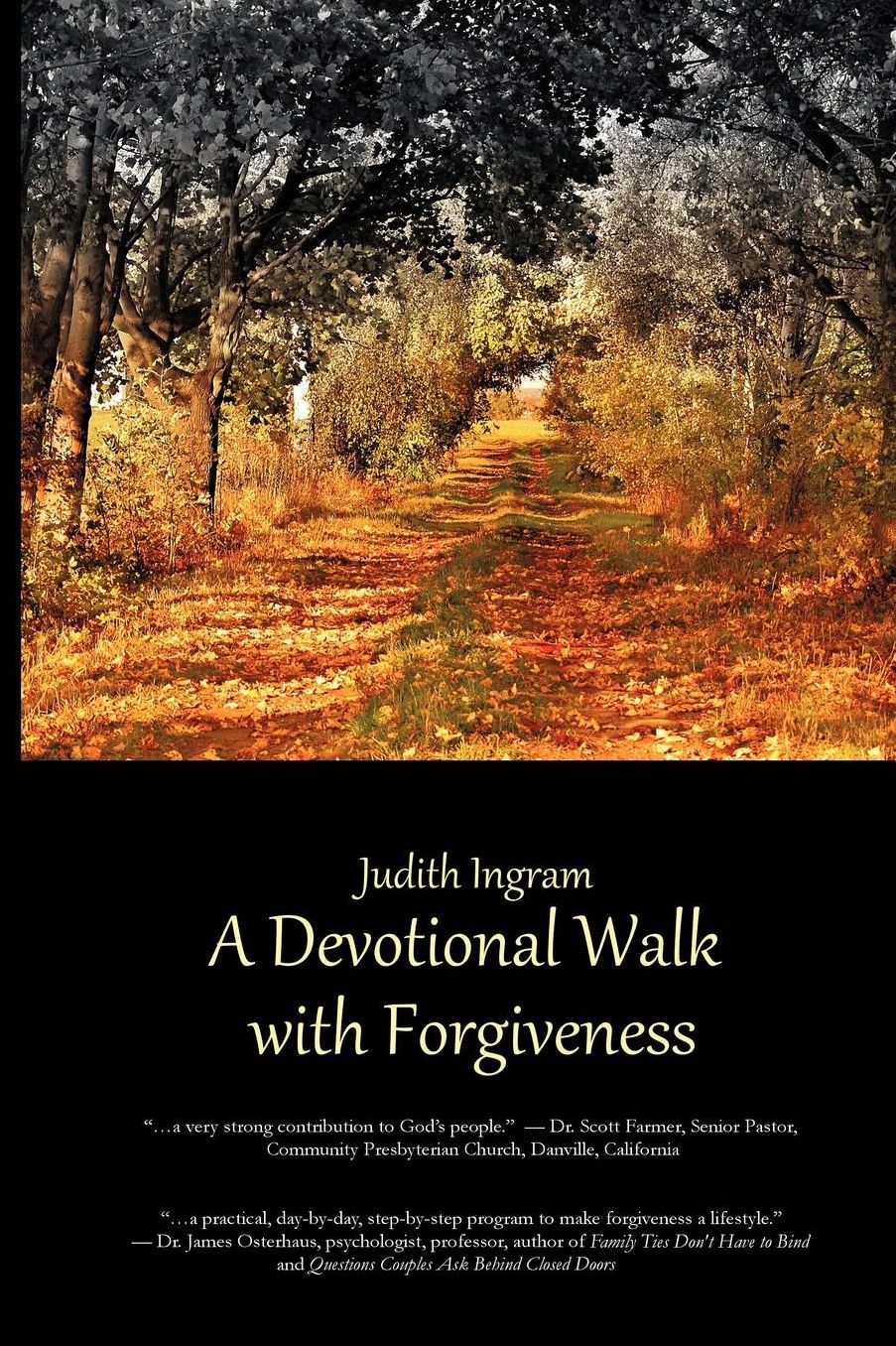A Devotional Walk With Forgiveness
