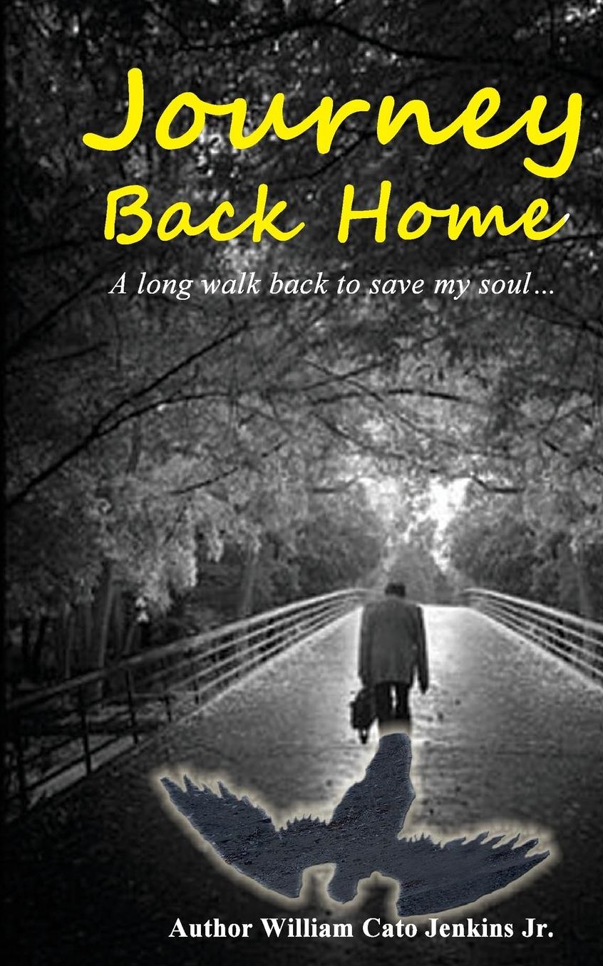 Journey Back Home: A long walk back to save my soul...
