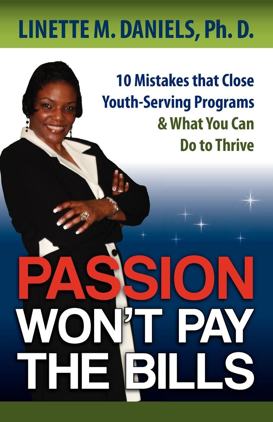 Passion Won'T Pay The Bills