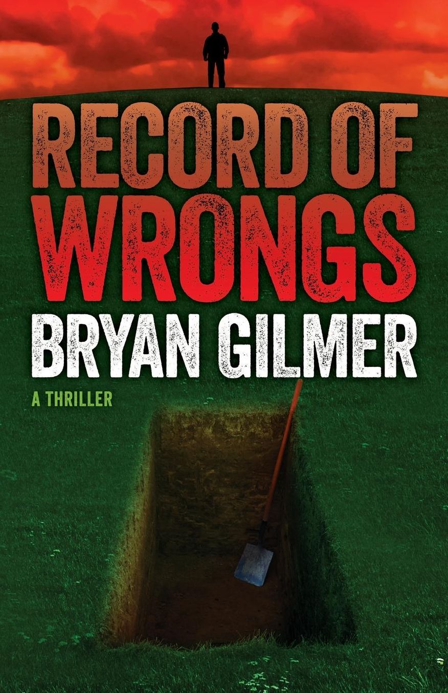 Record of Wrongs: A Thriller