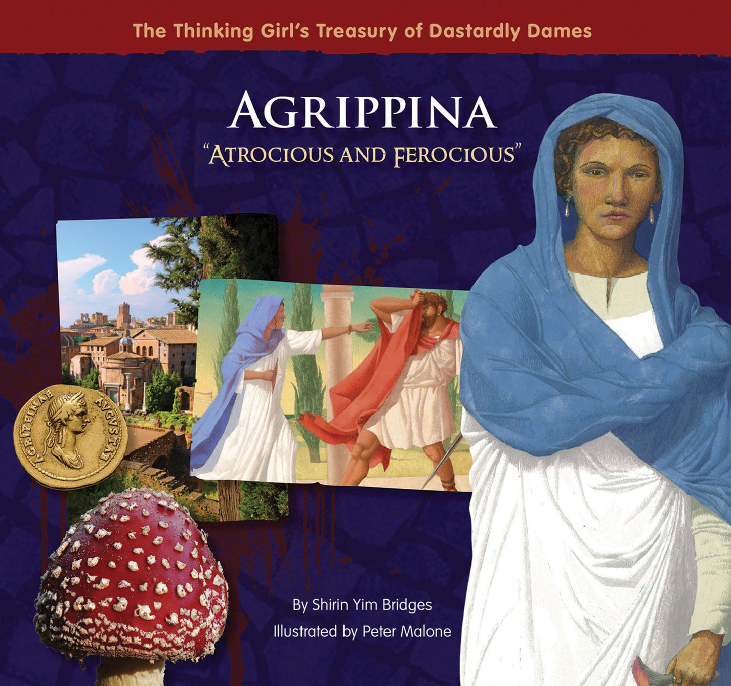 Agrippina "Atrocious and Ferocious"