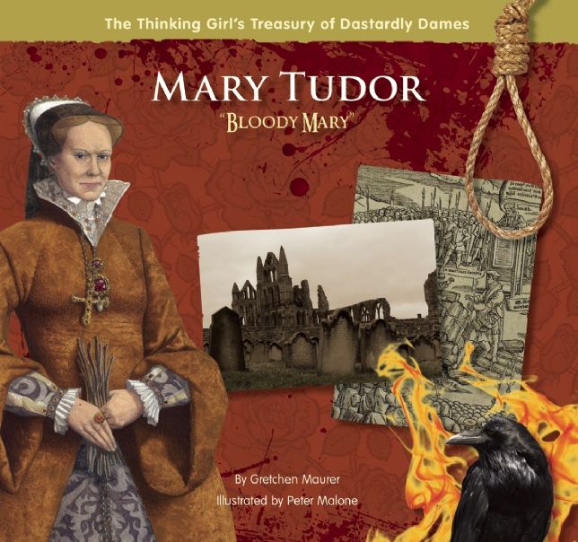 Mary Tudor "Bloody Mary"
