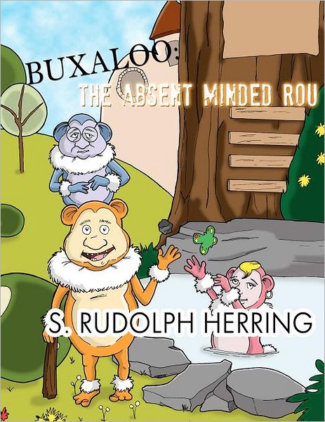 Buxaloo the Absent Minded Rou