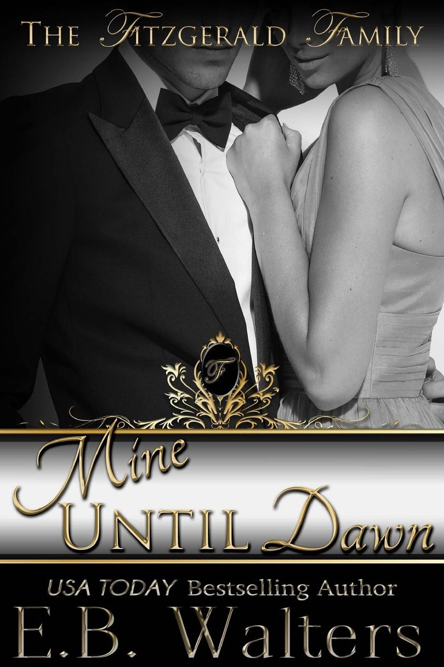 Mine until Dawn: Book 2 of the Fitzgeralds