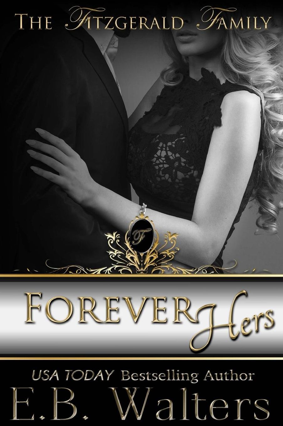 Forever Hers: Book 5 of the Fitzgerald Family