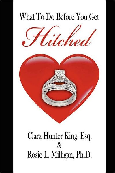 What To Do Before You Get Hitched
