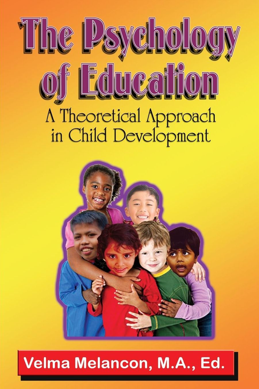 The Psychology Of Education