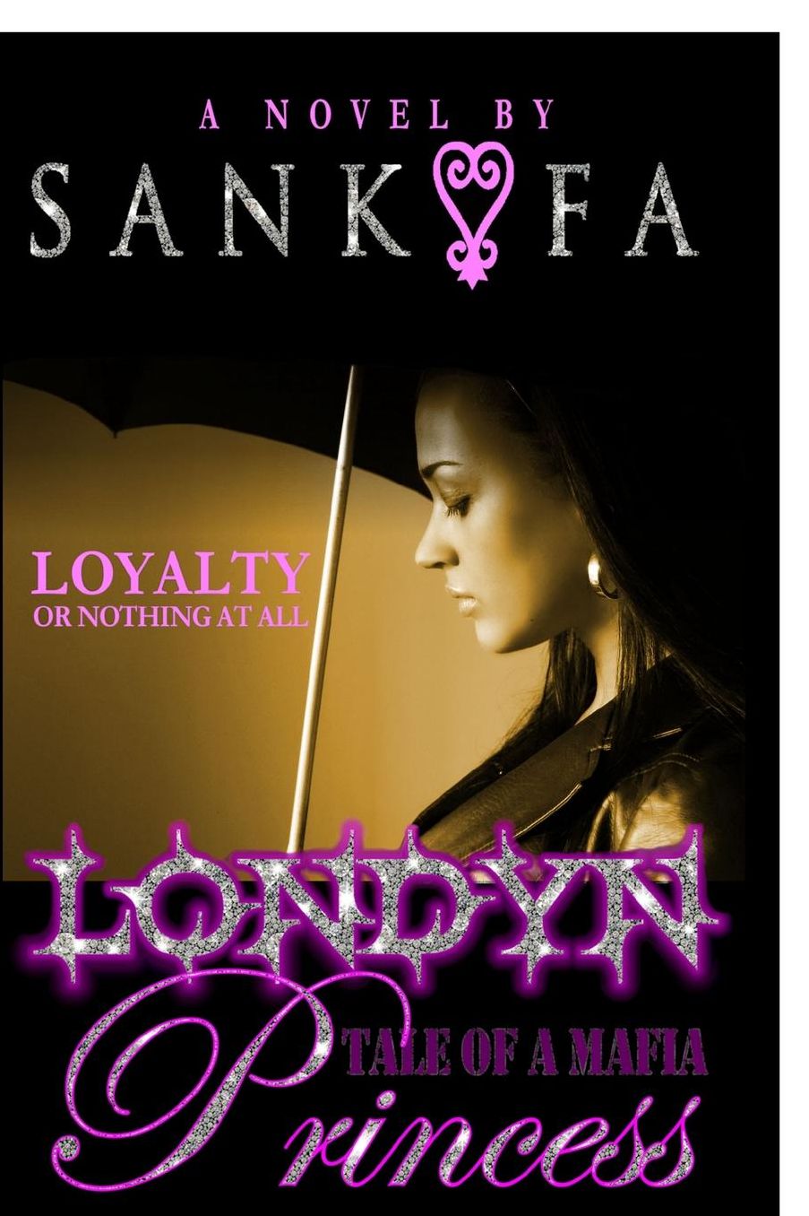 Londyn: Tales of A Mafia Princess