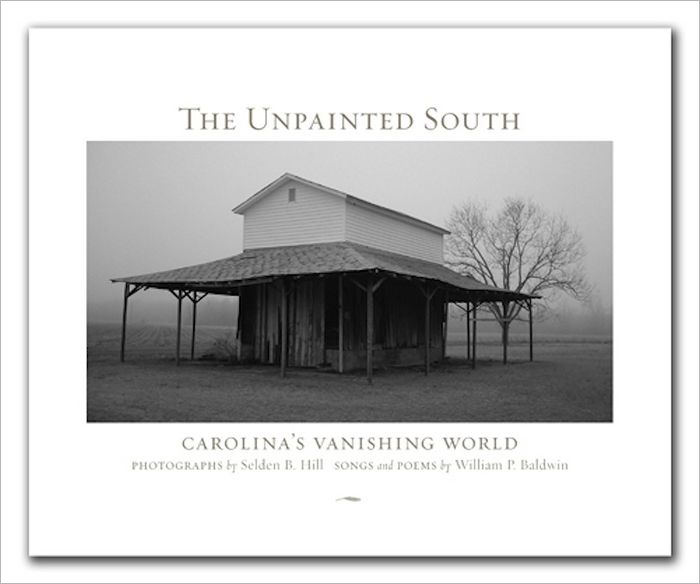 The Unpainted South: Carolina's Vanishing World