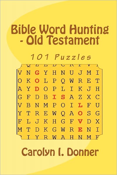 Bible word hunting - old Testament: 101 Puzzles