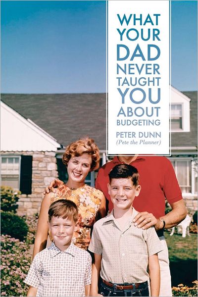 What Your Dad Never Taught You About Budgeting
