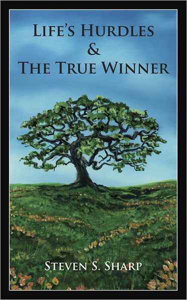 Life's Hurdles & The True Winner