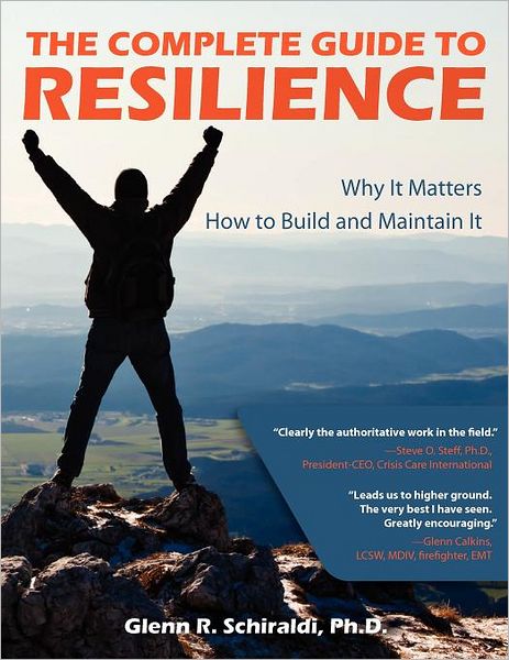 The Complete Guide To Resilience