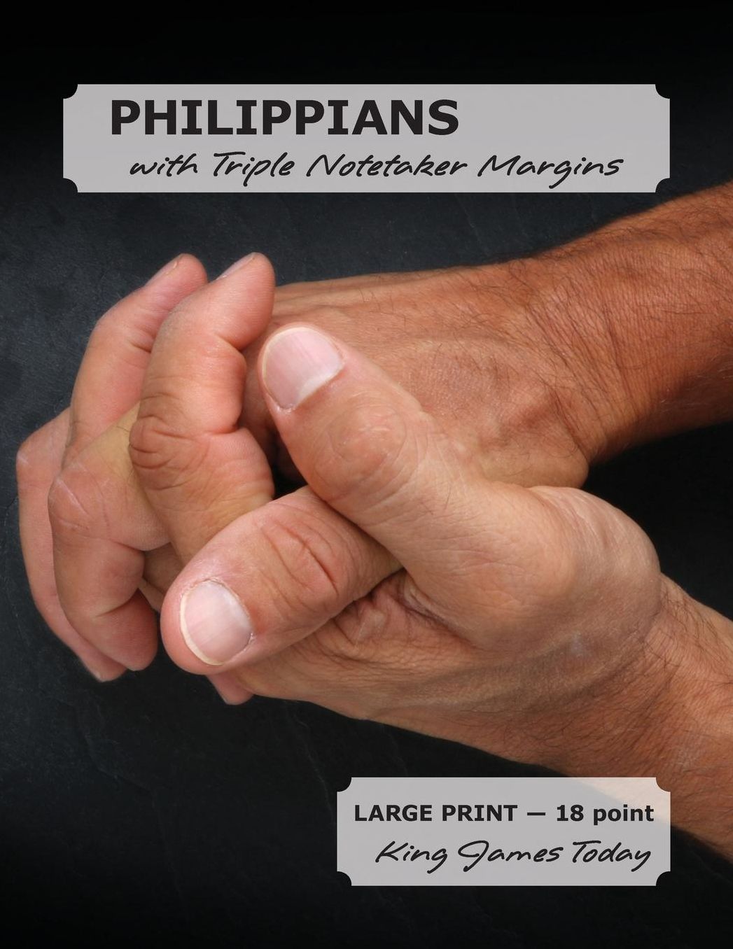 PHILIPPIANS with Triple Notetaker Margins: LARGE PRINT - 18 point, King James Today