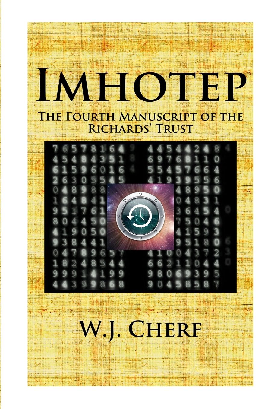 Imhotep.: The Fourth Manuscript of the Richards' Trust