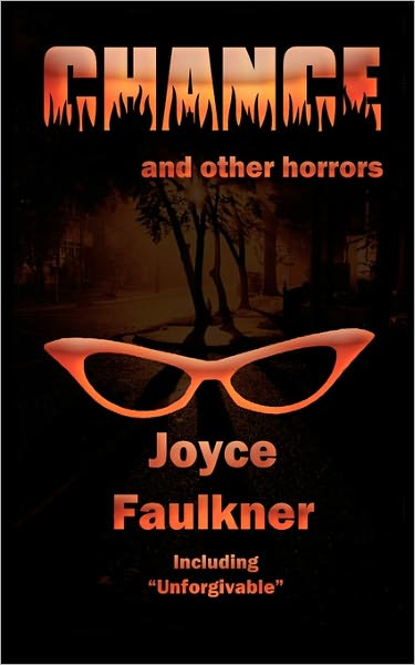 Chance ... And Other Horrors