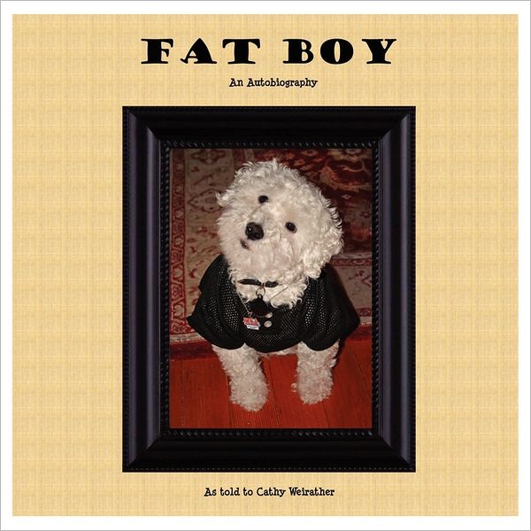 Fat Boy An Autobiography