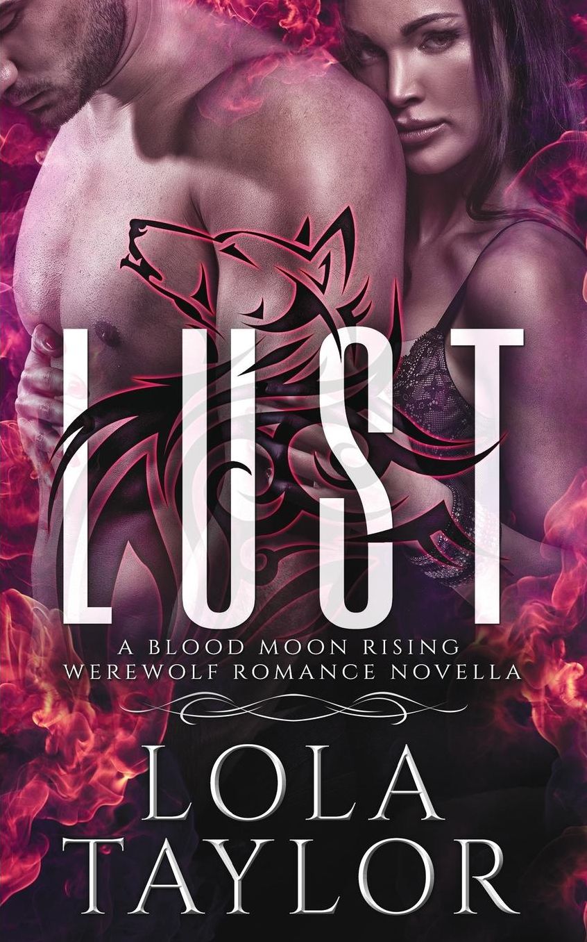 Lust: A Blood Moon Rising Werewolf Romance Novella
