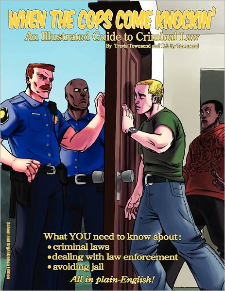 When The Cops Come Knockin' School And Organization Edition