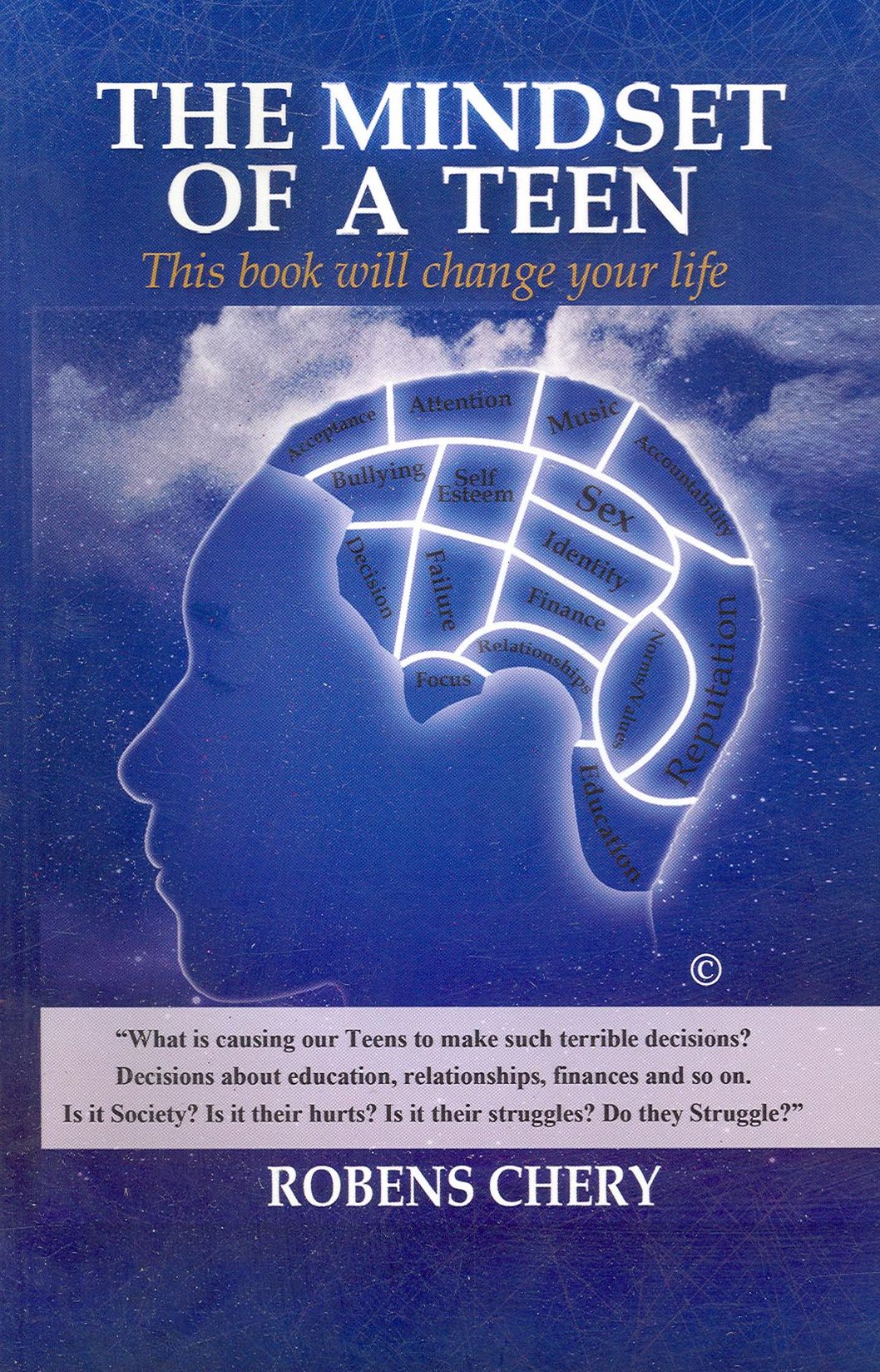 The Mindset of a Teen: Boys' Verson