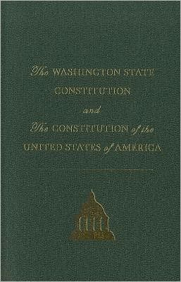 The Washington State Constitution and the Constitution of the United States